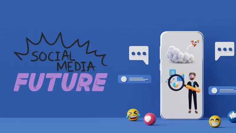 The Future of Social Media: Innovations and Opportunities In 2025!
